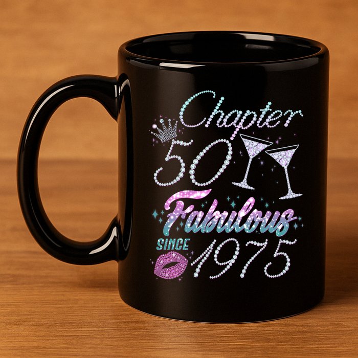 Cute Chapter 50th Birthday Fabulous Since 1975 11oz C Handle Ceramic Mug