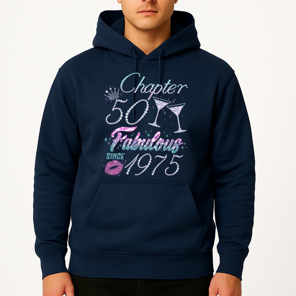 Cute Chapter 50th Birthday Fabulous Since 1975 Hoodie