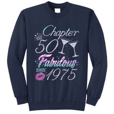 Cute Chapter 50th Birthday Fabulous Since 1975 Sweatshirt