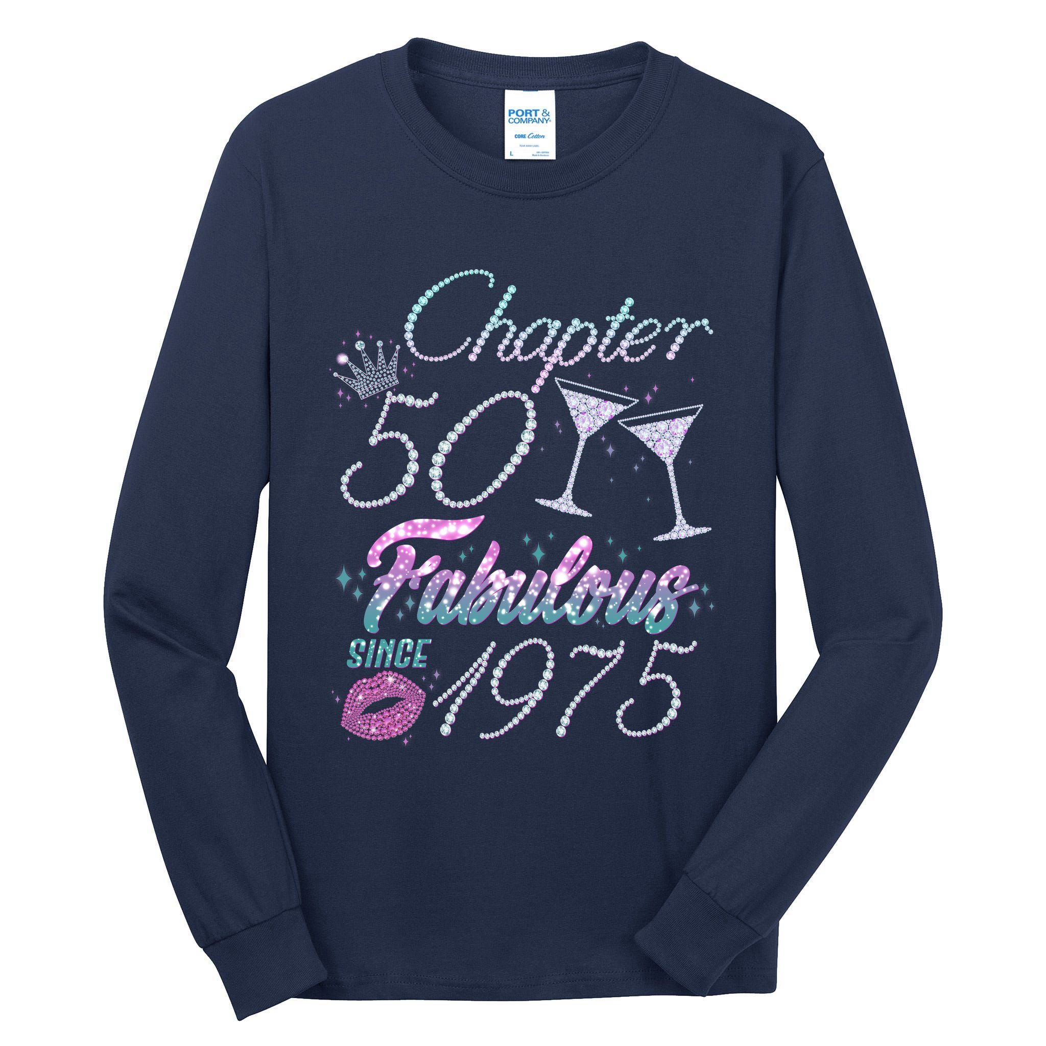 Cute Chapter 50th Birthday Fabulous Since 1975 Tall Long Sleeve T-Shirt