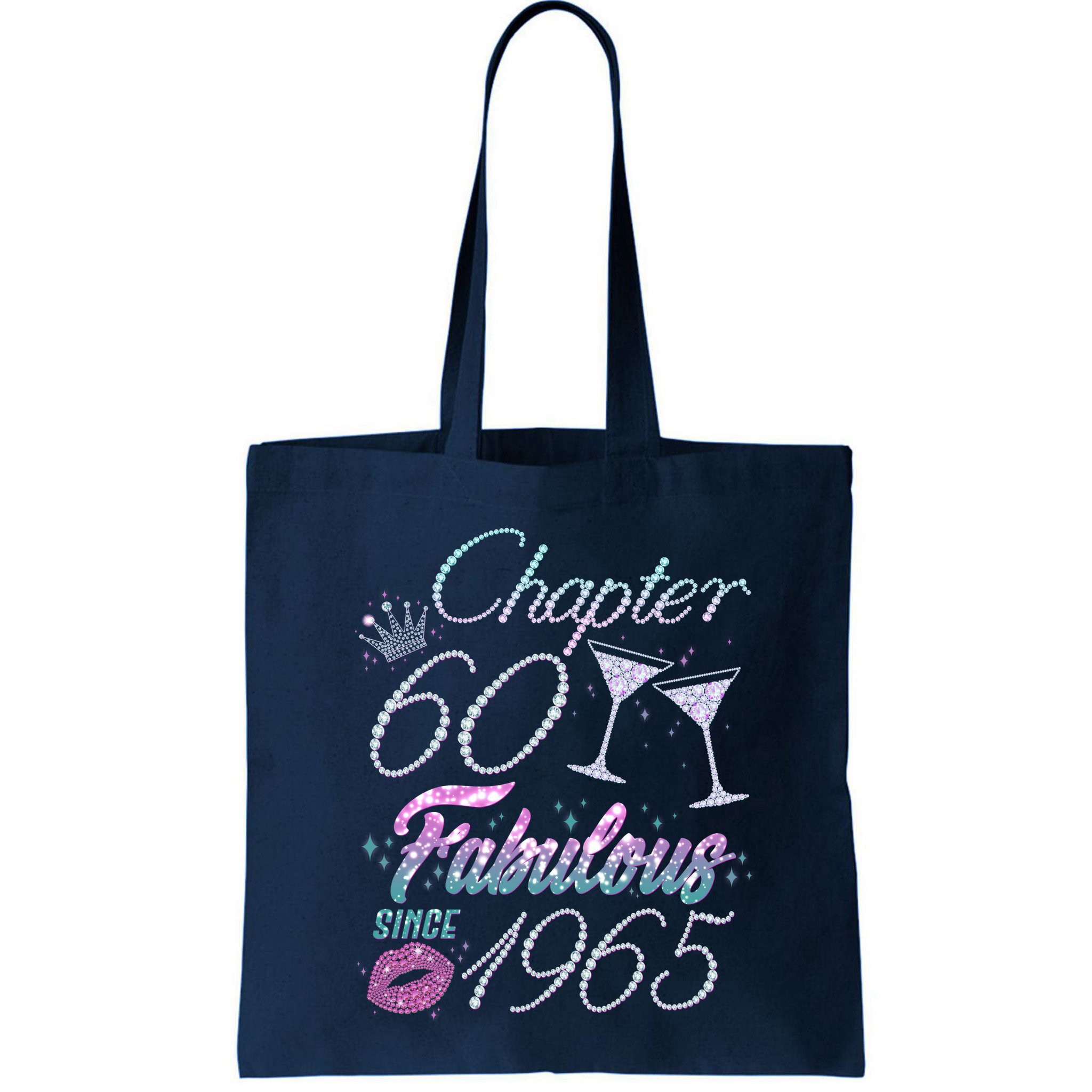 Cute Chapter 60th Birthday Fabulous Since 1965 Bag