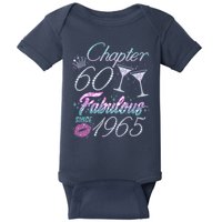Cute Chapter 60th Birthday Fabulous Since 1965 Baby Bodysuit