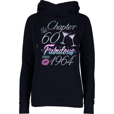 Cute Chapter 60th Birthday Fabulous Since 1964 Womens Funnel Neck Pullover Hood