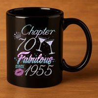 Cute Chapter 70th Birthday Fabulous Since 1955 11oz C Handle Ceramic Mug