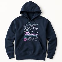 Cute Chapter 80th Birthday Fabulous Since 1945 Hoodie