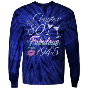 Cute Chapter 80th Birthday Fabulous Since 1945 Tie-Dye Long Sleeve Shirt