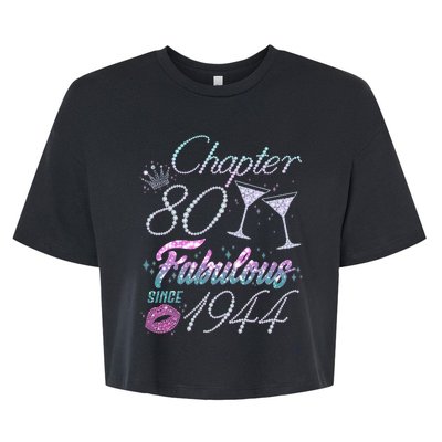 Cute Chapter 80th Birthday Fabulous Since 1944 Bella+Canvas Jersey Crop Tee