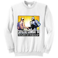 Capital Combat 90 Return Of Robocop Sweatshirt
