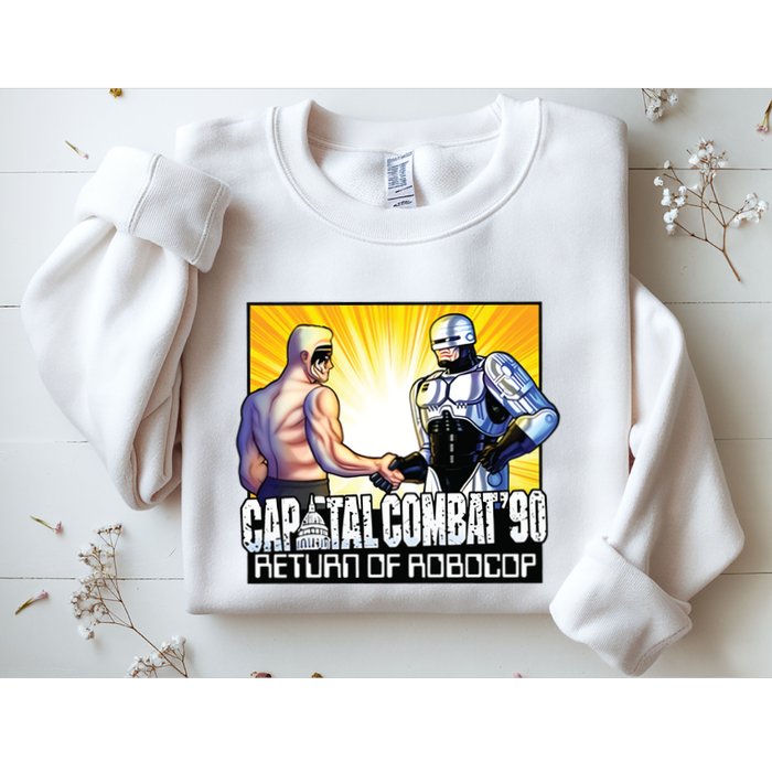 Capital Combat 90 Return Of Robocop Sweatshirt