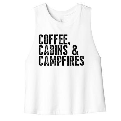 Coffee Cabins And Campfires Outdoor Adventurers Gift Women's Racerback Cropped Tank