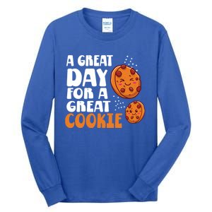 Chocolate Chip A Great Day For A Great Cookie Gift Tall Long Sleeve T-Shirt