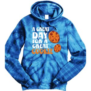 Chocolate Chip A Great Day For A Great Cookie Gift Tie Dye Hoodie