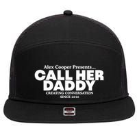 Camila Cabello Alex Coop Presents Call Her Daddy Creating Conversation Since 201 7 Panel Mesh Trucker Snapback Hat