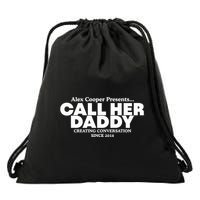 Camila Cabello Alex Coop Presents Call Her Daddy Creating Conversation Since 201 Drawstring Bag