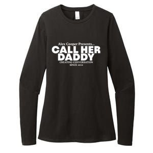 Camila Cabello Alex Coop Presents Call Her Daddy Creating Conversation Since 201 Womens CVC Long Sleeve Shirt