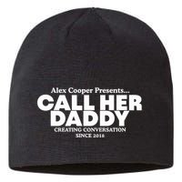 Camila Cabello Alex Coop Presents Call Her Daddy Creating Conversation Since 201 Sustainable Beanie