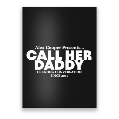 Camila Cabello Alex Coop Presents Call Her Daddy Creating Conversation Since 201 Poster