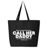 Camila Cabello Alex Coop Presents Call Her Daddy Creating Conversation Since 201 25L Jumbo Tote