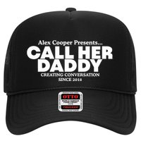 Camila Cabello Alex Coop Presents Call Her Daddy Creating Conversation Since 201 Trucker Hat