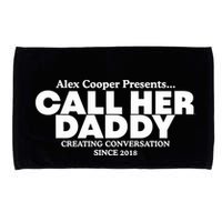 Camila Cabello Alex Coop Presents Call Her Daddy Creating Conversation Since 201 Microfiber Hand Towel