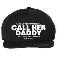 Camila Cabello Alex Coop Presents Call Her Daddy Creating Conversation Since 201 Wool Snapback Cap