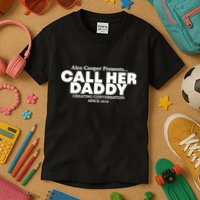 Camila Cabello Alex Coop Presents Call Her Daddy Creating Conversation Since 201 Kids T-Shirt