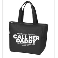 Camila Cabello Alex Coop Presents Call Her Daddy Creating Conversation Since 201 Zip Tote Bag