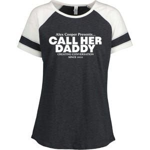 Camila Cabello Alex Coop Presents Call Her Daddy Creating Conversation Since 201 Enza Ladies Jersey Colorblock Tee