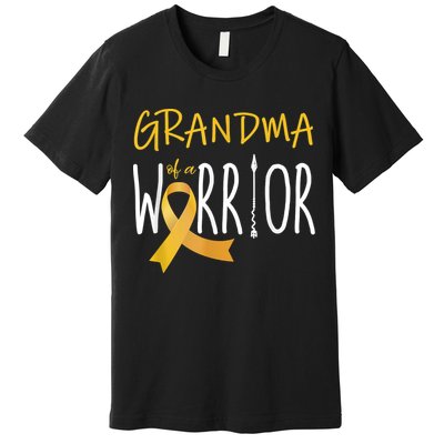 Childhood Cancer Awareness Grandma Of A Warrior Premium T-Shirt