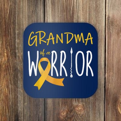 Childhood Cancer Awareness Grandma Of A Warrior Coaster