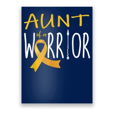 Childhood Cancer Awareness Aunt Of A Warrior Poster