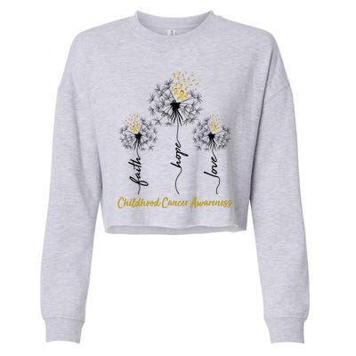 Childhood Cancer Awareness Faith Love Hope Dandelions Yellow Ribbons Cropped Pullover Crew