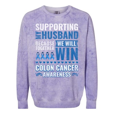 Colon Cancer Awareness Colonoscopy Support Husband Gift Funny Gift Colorblast Crewneck Sweatshirt