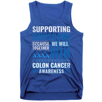 Colon Cancer Awareness Colonoscopy Support Husband Gift Funny Gift Tank Top