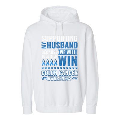 Colon Cancer Awareness Colonoscopy Support Husband Gift Funny Gift Garment-Dyed Fleece Hoodie