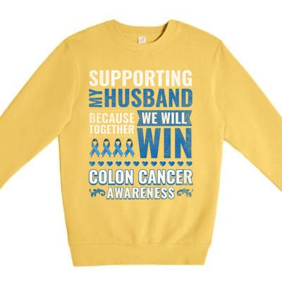 Colon Cancer Awareness Colonoscopy Support Husband Gift Premium Crewneck Sweatshirt