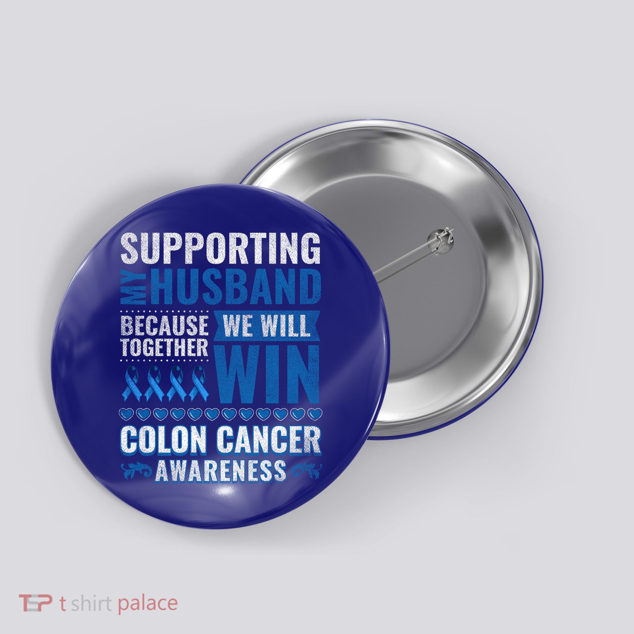 Colon Cancer Awareness Colonoscopy Support Husband Gift Button