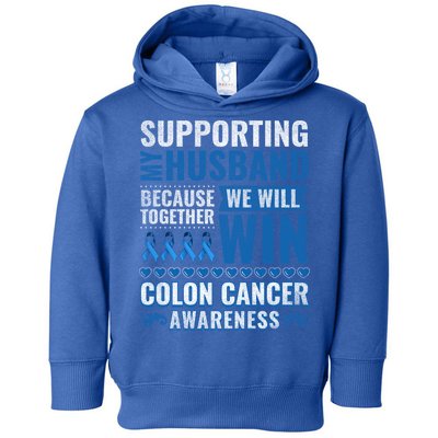 Colon Cancer Awareness Colonoscopy Support Husband Gift Toddler Hoodie