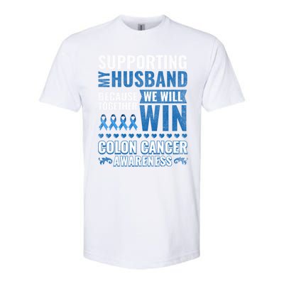 Colon Cancer Awareness Colonoscopy Support Husband Gift Softstyle® CVC T-Shirt