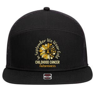 Childhood Cancer Awareness In September We Wear Gold 7 Panel Mesh Trucker Snapback Hat