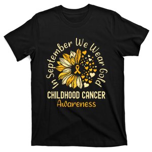 Childhood Cancer Awareness In September We Wear Gold T-Shirt