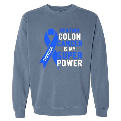 Colon Cancer Awareness Survivor Superpower Gift Garment-Dyed Sweatshirt