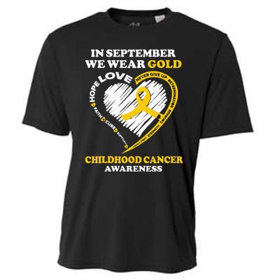 Childhood Cancer Awareness In September We Wear Gold Cooling Performance Crew T-Shirt