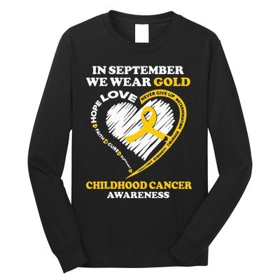 Childhood Cancer Awareness In September We Wear Gold Long Sleeve Shirt