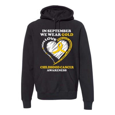 Childhood Cancer Awareness In September We Wear Gold Premium Hoodie