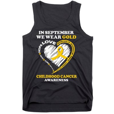 Childhood Cancer Awareness In September We Wear Gold Tank Top