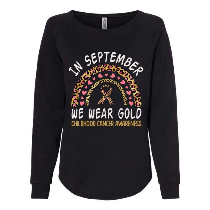 Childhood Cancer Awareness Rainbow In September We Wear Gold Womens California Wash Sweatshirt