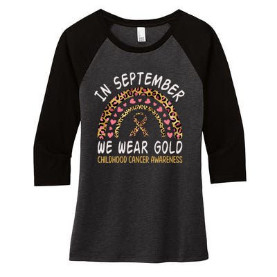 Childhood Cancer Awareness Rainbow In September We Wear Gold Women's Tri-Blend 3/4-Sleeve Raglan Shirt