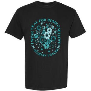 Cervical Cancer Awareness Wildflower I Wear Teal For Cervical Cancer Garment-Dyed Heavyweight T-Shirt