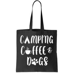 Camping Coffee And Dogs Outdoor Adventure Puppy Lover Tote Bag